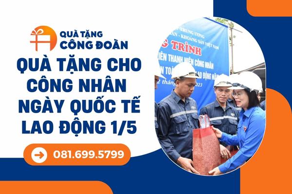 qua-tang-cong-nhan-1-5-1