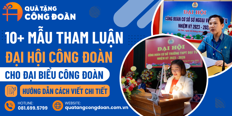 10-mau-tham-luan-dai-hoi-cong-doan