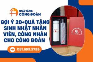 qua-tang-sinh-nhat-cho-cong-nhan-vien-cong-doan